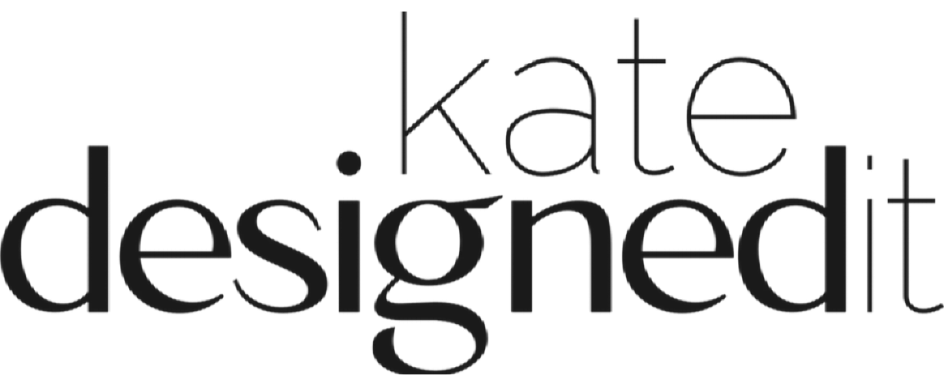 Kate Designed It